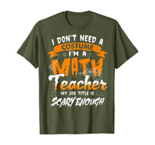 Ladda upp bild till gallerivisning, I Am A Math Teacher My Job Title Is Scary Enough Halloween T-Shirt 222614