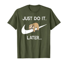 Ladda upp bild till gallerivisning, Do It Later Funny Sleepy Sloth For Lazy Sloth Lover TShirt207927