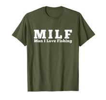 Ladda upp bild till gallerivisning, Funny shirts V-neck Tank top Hoodie sweatshirt usa uk au ca gifts for MILF Man I Love Fishing T-Shirt 1381821