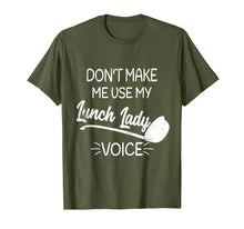Ladda upp bild till gallerivisning, Funny shirts V-neck Tank top Hoodie sweatshirt usa uk au ca gifts for Don't Make Me Use My Lunch Lady Voice Cafeteria Shirt 1341454