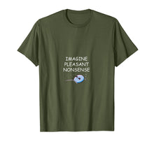 Ladda upp bild till gallerivisning, Funny shirts V-neck Tank top Hoodie sweatshirt usa uk au ca gifts for Imagine pleasant nonsense shirt