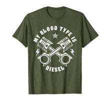 Ladda upp bild till gallerivisning, My Blood Type is Diesel Tshirt - Truck Mechanic Driver Tee 253711