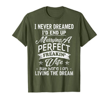 Ladda upp bild till gallerivisning, Funny shirts V-neck Tank top Hoodie sweatshirt usa uk au ca gifts for Mens I Never Dreamed Marrying A Perfect Freakin' Wife, Father's 1918930