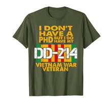 Ladda upp bild till gallerivisning, Funny shirts V-neck Tank top Hoodie sweatshirt usa uk au ca gifts for Vietnam Veteran T Shirt - Vietnam Veteran No PhD But DD-214 2148188