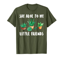 Ladda upp bild till gallerivisning, Say Aloe to My Little Friends Cactus Funny Succulent T-Shirt 1194017