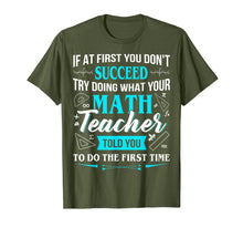 Ladda upp bild till gallerivisning, Funny Math Teacher Shirt - If At First You Don't Succeed Tee 734186