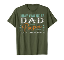 Ladda upp bild till gallerivisning, I have two titles DAD and PAPA Tshirt for Father 48379