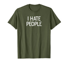 Ladda upp bild till gallerivisning, Funny, I Hate People, Joke Sarcastic Family TShirt425274