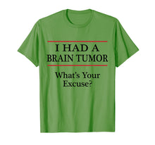 Ladda upp bild till gallerivisning, Funny shirts V-neck Tank top Hoodie sweatshirt usa uk au ca gifts for I HAD A BRAIN TUMOR - What's Your Excuse? - Tshirt | Surgery 1913545