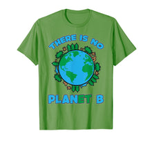 Ladda upp bild till gallerivisning, Funny shirts V-neck Tank top Hoodie sweatshirt usa uk au ca gifts for There Is No Planet B shirt Earth Day 2019 tshirt 1051730