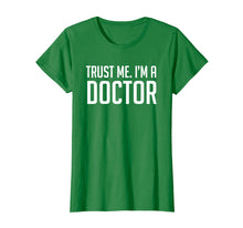 Ladda upp bild till gallerivisning, Funny shirts V-neck Tank top Hoodie sweatshirt usa uk au ca gifts for Trust Me Im A Doctor Shirt 602942