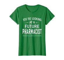 Ladda upp bild till gallerivisning, Funny shirts V-neck Tank top Hoodie sweatshirt usa uk au ca gifts for You're Looking At A Future Pharmacist T-shirt Graduation Gif 2114550
