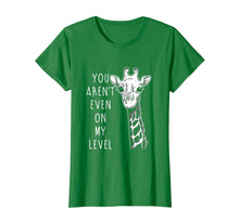 Ladda upp bild till gallerivisning, Funny shirts V-neck Tank top Hoodie sweatshirt usa uk au ca gifts for You Aren't Even On My Level Funny Giraffe T-shirt 1858401