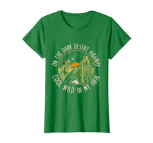 Ladda upp bild till gallerivisning, Funny shirts V-neck Tank top Hoodie sweatshirt usa uk au ca gifts for Hippie On The Dark Desert Highway Cool Wind In My Hair Shirt 2006626
