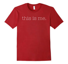 Ladda upp bild till gallerivisning, Funny shirts V-neck Tank top Hoodie sweatshirt usa uk au ca gifts for This is Me, block font, Unapologetic T shirt 2071210