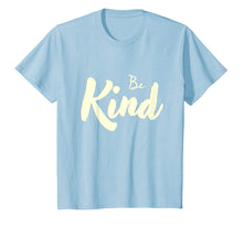 Ladda upp bild till gallerivisning, Be Kind Positive Gifts for Men Women Kids Stop Bullying 696223
