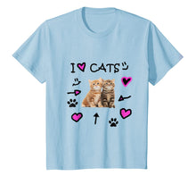 Ladda upp bild till gallerivisning, I Love Cats - I Love Kittens - Cat Lover T-Shirt Tee Shirt 231772