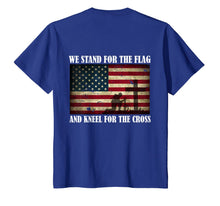 Ladda upp bild till gallerivisning, We Stand For The Flag And Kneel For The Cross Back T Shirt 90202