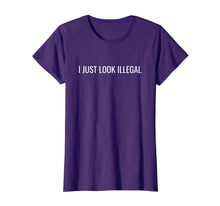 Ladda upp bild till gallerivisning, Funny shirts V-neck Tank top Hoodie sweatshirt usa uk au ca gifts for I Just Look Illegal Funny T-Shirt Gift 4149679