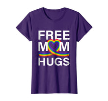 Ladda upp bild till gallerivisning, Free Mom Hugs T-Shirt LGBT Stepmother Mother Mama Mom 31965