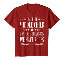Ladda upp bild till gallerivisning, Funny shirts V-neck Tank top Hoodie sweatshirt usa uk au ca gifts for I'M THE MIDDLE CHILD I'M THE REASON WE HAVE RULES SHIRT 188113