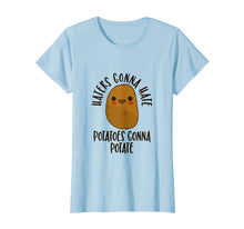 Ladda upp bild till gallerivisning, Funny shirts V-neck Tank top Hoodie sweatshirt usa uk au ca gifts for Haters Gonna Hate Potatoes Gonna Potate Potato T-Shirt Cute 2209989