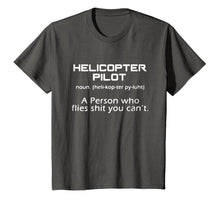 Ladda upp bild till gallerivisning, Helicopter Pilot Shirt - Helicopter Pilot Definition T shirt 555335