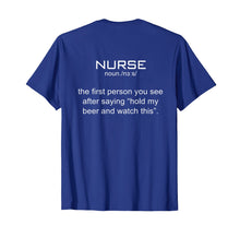 Ladda upp bild till gallerivisning, Funny shirts V-neck Tank top Hoodie sweatshirt usa uk au ca gifts for Funny Nurse definition Tshirt The first person you will see 432575