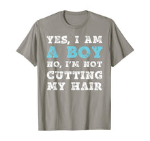 Ladda upp bild till gallerivisning, Yes, I Am A Boy. No, I'm Not Cutting My Hair TShirt512031