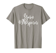 Ladda upp bild till gallerivisning, Yarn Whisperer Funny Crochet and Knitting Novelty Gift T-Shirt 469512