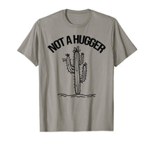 Ladda upp bild till gallerivisning, Not A Hugger Shirt Funny Vintage Cactus Sarcastic Tee T-Shirt 305585