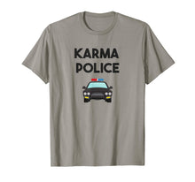 Ladda upp bild till gallerivisning, Funny shirts V-neck Tank top Hoodie sweatshirt usa uk au ca gifts for Karma Police Funny Zen Mindfulness Conscious T-Shirt 2937028