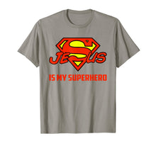 Ladda upp bild till gallerivisning, Jesus Is My Superhero Funny Christian Quote Saying T-Shirt 155717