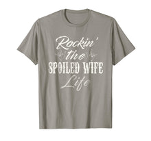 Ladda upp bild till gallerivisning, Funny shirts V-neck Tank top Hoodie sweatshirt usa uk au ca gifts for Rockin the spoiled wife Life T-Shirt Apparel Clothing Tee 1793851