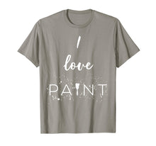 Ladda upp bild till gallerivisning, Funny shirts V-neck Tank top Hoodie sweatshirt usa uk au ca gifts for I Love Paint TShirt - Paint Lover's Shirt 4017073