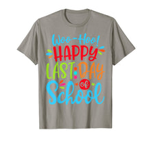 Ladda upp bild till gallerivisning, Happy Last Day Of School Teacher Student Graduation Gift T-Shirt 326565