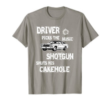 Ladda upp bild till gallerivisning, Driver Picks The Music Shotgun Shuts His Cakehole T-Shirt 912292