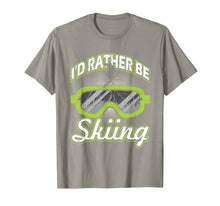 Ladda upp bild till gallerivisning, Funny shirts V-neck Tank top Hoodie sweatshirt usa uk au ca gifts for I'd Rather Be Skiing T-Shirt Funny Ski Tee Skier Slopes Gift 291088