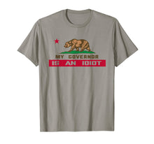 Ladda upp bild till gallerivisning, My Governor is an Idiot California Shirt 427156