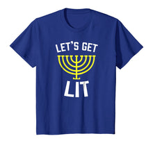 Ladda upp bild till gallerivisning, Funny shirts V-neck Tank top Hoodie sweatshirt usa uk au ca gifts for Let's Get Lit Jewish T-Shirt - Humor Funny Gift Hanukkah Tee 179352