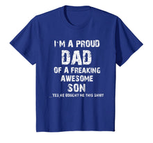 Ladda upp bild till gallerivisning, Proud Dad Shirt - Father's Day Gift From a Son to Dad Tee 132173