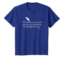 Ladda upp bild till gallerivisning, Funny shirts V-neck Tank top Hoodie sweatshirt usa uk au ca gifts for If You Believe In Yourself Quote Vanya T-Shirt 1838030