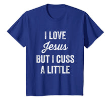 Ladda upp bild till gallerivisning, Funny shirts V-neck Tank top Hoodie sweatshirt usa uk au ca gifts for I Love Jesus But I Cuss a Little Funny Christian T-Shirt 2007766
