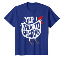 Ladda upp bild till gallerivisning, Funny shirts V-neck Tank top Hoodie sweatshirt usa uk au ca gifts for Yep I Talk To Chickens Shirt | Cute Chicken Buffs Tee Gift 2944874