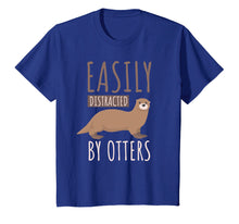 Ladda upp bild till gallerivisning, Funny shirts V-neck Tank top Hoodie sweatshirt usa uk au ca gifts for Easily Distracted By Otters T-shirt. Otters Lover Cute Gifts 1496638