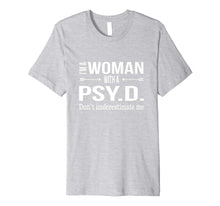 Ladda upp bild till gallerivisning, Funny shirts V-neck Tank top Hoodie sweatshirt usa uk au ca gifts for Funny Psy.D. Gifts for Women Psyd Doctorate Psychology Shirt 2321798