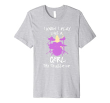 Ladda upp bild till gallerivisning, Funny shirts V-neck Tank top Hoodie sweatshirt usa uk au ca gifts for Womens Drummers Drumming Gift Shirt Girls Play Like A Girl Premium T-Shirt 1367859