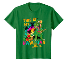 Ladda upp bild till gallerivisning, Funny This Is My Hawaiian Shirt Dinosaur T Rex Summer Gift 63170