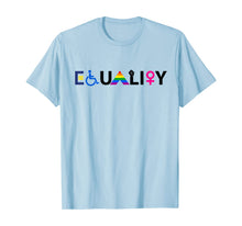 Ladda upp bild till gallerivisning, EQUALITY Equal Rights LGBTQ Ally Unity Pride Feminist TShirt274100
