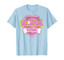 Ladda upp bild till gallerivisning, Funny Nana Patrol T-Shirt - Dog Mom Gifts T-Shirt 617092